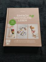 Buch Einfach Nachhaltig Leben Julia Zohren Rheinland-Pfalz - Schwegenheim Vorschau