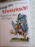 Fangt den Elwetritsch, Buch von Theoda Katzenberger Rheinland-Pfalz - Trier Vorschau