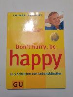 Buch Lothar Seiwert Don't hurry, be happy Niedersachsen - Osnabrück Vorschau