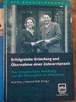 Erfolgreiche Gründung und Übernahme einer Zahnarztpraxis Schleswig-Holstein - Schacht-Audorf Vorschau