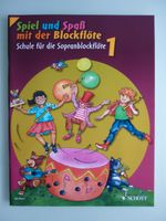 Spiel+Spaß mit der Blockflöte 1 Schott Schule Sopranblockflöte Nordrhein-Westfalen - Herzogenrath Vorschau