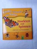Insekten und Spinnen erkennen und bestimmen: Kinder entdecken... Bayern - Stammham b. Ingolstadt Vorschau