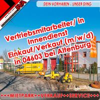 Vertriebsmitarbeiter/ in im Innendienst Einkauf/Verkauf/Mietpark Thüringen - Windischleuba Vorschau