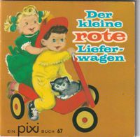 Altes Pixi – Buch Nr. 67 – Der kleine rote Lieferwagen von 1974 Nordrhein-Westfalen - Remscheid Vorschau