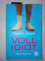 VOLLIDIOT - der Roman von Tommy Jaud: 3,50 € Niedersachsen - Isenbüttel Vorschau