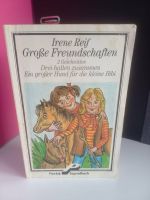 Irene Reif- Große Freundschaften, 2 Geschichten - Buch Nordrhein-Westfalen - Lotte Vorschau