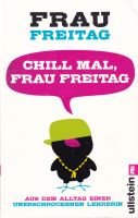 Frau Freitag – Chill mal, Frau Freitag Baden-Württemberg - Oberteuringen Vorschau