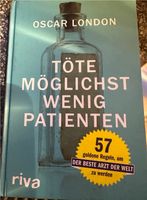 Buch Töte möglichst wenige Patienten Sachsen - Neusalza-Spremberg Vorschau