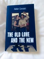The Old Love and the New - Alistair Caradec - Taschenbuch Nordrhein-Westfalen - Selm Vorschau
