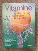 Vitamine - gesund ernähren aktiv leben neu/eingeschweisst Stuttgart - Stuttgart-West Vorschau