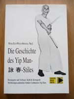 Die Geschichte des Yip Man-Stiles, Keith R. Kernspecht, Original Rheinland-Pfalz - Grafschaft Vorschau