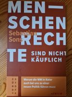 Menschenrechte sind nicht käuflich, Sebastian Sons Berlin - Köpenick Vorschau