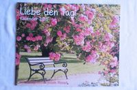 2015 - Weltbild - Liebe den Tag - Kalender Sammlerstück Schleswig-Holstein - Flensburg Vorschau