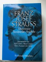 neu: Franz Josef Strauss, Erkenntnisse, Standpunkte Ausblicke Niedersachsen - Drochtersen Vorschau