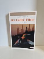 Der Colibri-Effekt Helmut Vorndran Franken Krimi Taschenbuch Bayern - Breitengüßbach Vorschau