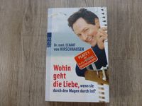 Buch Wohin geht die Liebe,wenn sie durch den Magen ist Hirschha Güstrow - Landkreis - Güstrow Vorschau