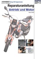 Reparaturanleitung RIS, Hanway Xray 50 Supermoto, 2T, Antrieb + M Hessen - Limburg Vorschau