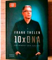 10x DNA, Frank Thelen, Neu, gebundene Ausgabe,  mit Signatur, Obervieland - Arsten Vorschau