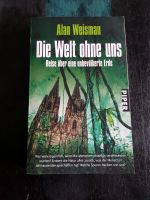 Die Welt ohne uns - Alan Weisman Niedersachsen - Hameln Vorschau