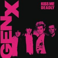 Suche CD von GENERATION X Kiss me Deadly GEN X Jahr: 2005 Hessen - Maintal Vorschau