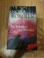 Buch Roman Nora Roberts Im Schatten der Wälder Sachsen-Anhalt - Halle Vorschau