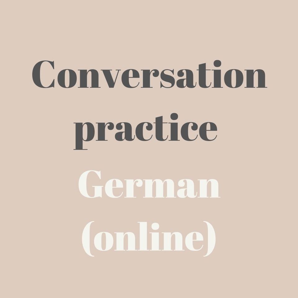 Conversational practice lessons in German (online) in Hamburg
