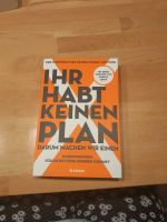 Ihr habt keinen Plan Buch Bayern - Niederaichbach Vorschau