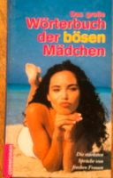 Das große Wörterbuch der bösen Mädchen von 1999 gut erhalten Nordrhein-Westfalen - Much Vorschau