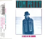 Tom Petty - A face in the crowd CD-Single Rheinland-Pfalz - Marienfels Vorschau