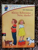 Kleine Schwester - nein, danke!? Buch Erstleser Geschwister Kind Hessen - Gießen Vorschau