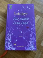 Buch Lola Jaye Für immer, Dein Dad Bayern - Aufhausen Vorschau