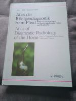 Atlas der Röntgendiagnostik beim Pferd Band 3 Nordrhein-Westfalen - Ennepetal Vorschau