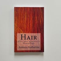 Hair - Alternative Haarpflege von Antonia Katharina Köln - Bickendorf Vorschau