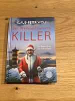 Der Weihnachtsmann Killer von Klaus-Peter Wolf Bayern - Bad Wörishofen Vorschau