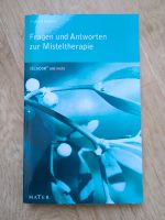 Fragen und Antworten zur Misteltherapie - Richard Wagner Thüringen - Königsee Vorschau