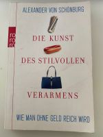 Die Kunst des stilvollen Verarmens Alexander von Schönburg Eimsbüttel - Hamburg Stellingen Vorschau