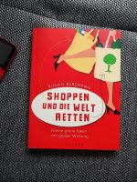 Buch. Shoppen und die Welt retten Bayern - Ruderting Vorschau