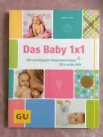 Das Baby 1 x 1 / Die wichtigsten Hebammentipps fürs erste Jahr Nordrhein-Westfalen - Mülheim (Ruhr) Vorschau