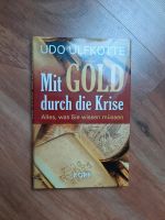 Buch Mit Gold durch die Krise Udo Ulfkotte Bayern - Gundelfingen a. d. Donau Vorschau