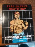 2PAC SHAKUR DEATH RAP SEIN LEBEN ALS COMIC BUCH DEUTSCH TUPAC Nordrhein-Westfalen - Hagen Vorschau