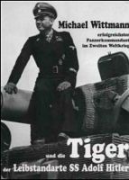 Michael Wittmann. Erfolgreichster Panzerkommandant WK 2 Nordrhein-Westfalen - Unna Vorschau