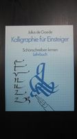 Kalligraphie für Einsteiger, Julius de Goede, gebunden Bayern - Grafing bei München Vorschau