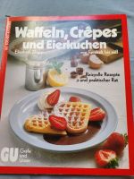 Waffeln, Crêpes und Eierkuchen : von herzhaft bis süss Baden-Württemberg - Schorndorf Vorschau