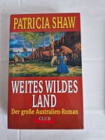 Weites wildes Land von Patricia Shaw _ Australien-Roman Sachsen - Radeberg Vorschau