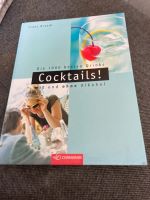 Cocktails Die 1000 besten Drinks mit und ohne Alkohol Baden-Württemberg - Villingen-Schwenningen Vorschau