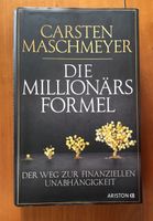 Carsten Maschmeyer Millionärs Formel finanzielle Unabhängigkeit Baden-Württemberg - Baienfurt Vorschau