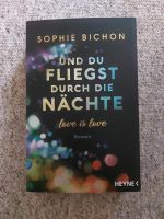 Und du fliegst durch die Nächte von Sophie Bichon Thüringen - Neuhaus Vorschau