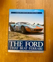 Buch Ford GT 40; The Ford that beat Ferrari Bonn - Bonn-Zentrum Vorschau