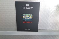 Der Erfolgstyp 911 GT1 1999 Motorsportbuch motorsport book * NEU Niedersachsen - Isernhagen Vorschau