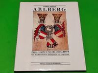 Arlberg – Von den historischen Anfängen zur Gegenwart Bayern - Eggenfelden Vorschau